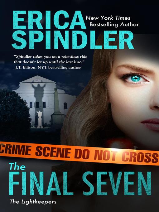 Title details for The Final Seven by Erica Spindler - Available